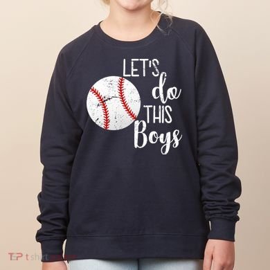 Let's Do This Boys Baseball Women's Sweatshirt