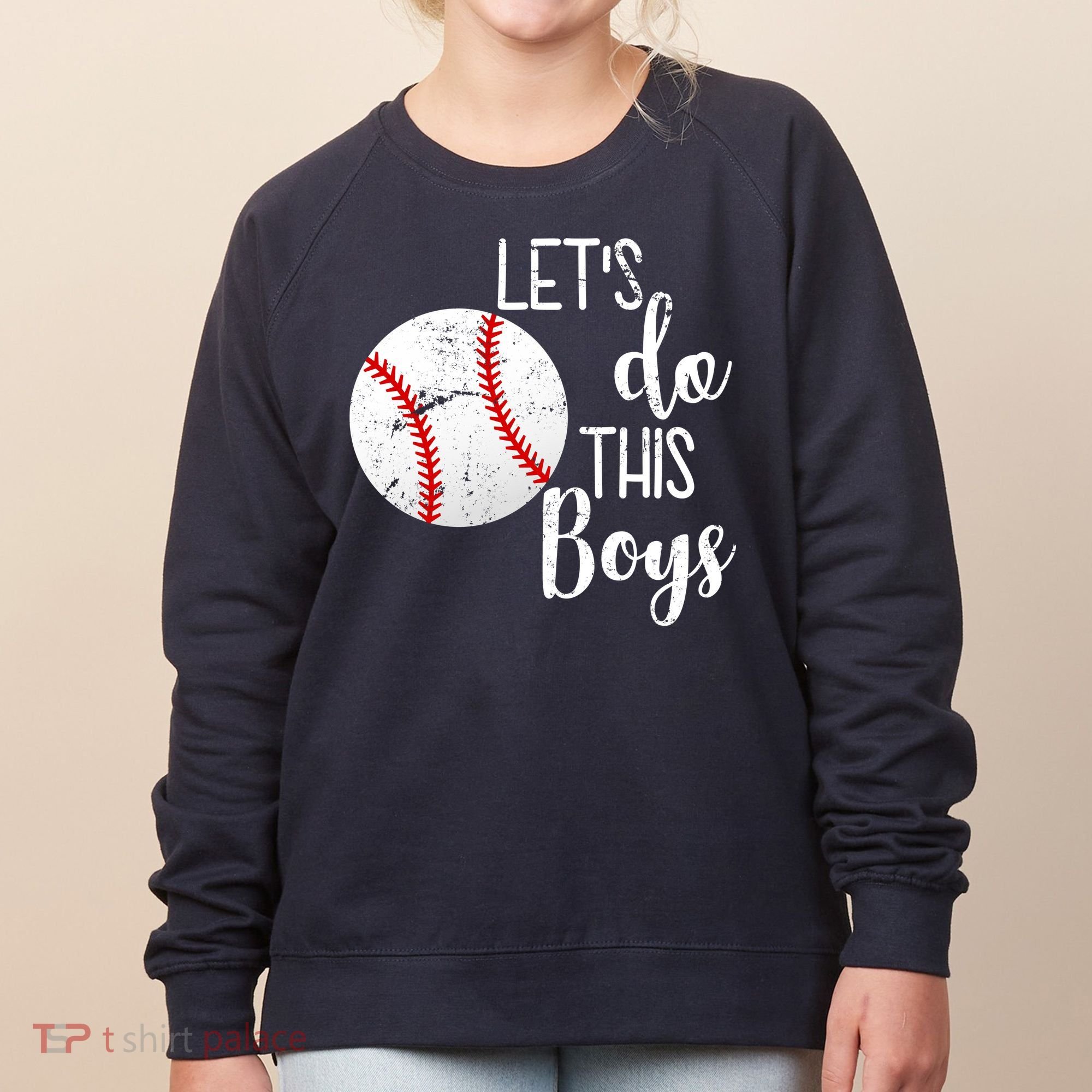Let's Do This Boys Baseball Women's Sweatshirt