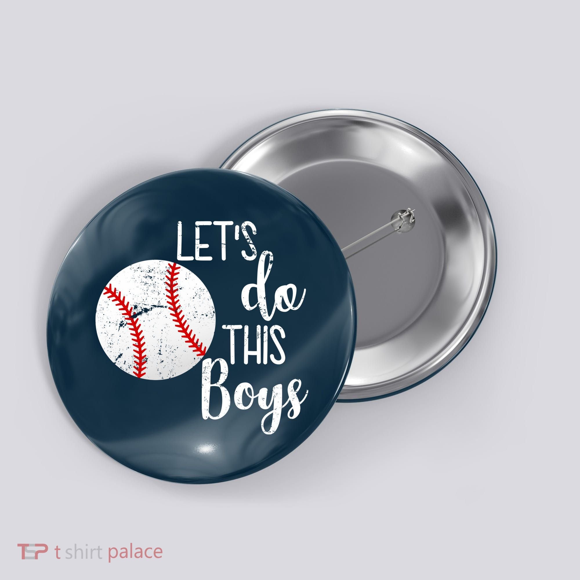 Let's Do This Boys Baseball Button