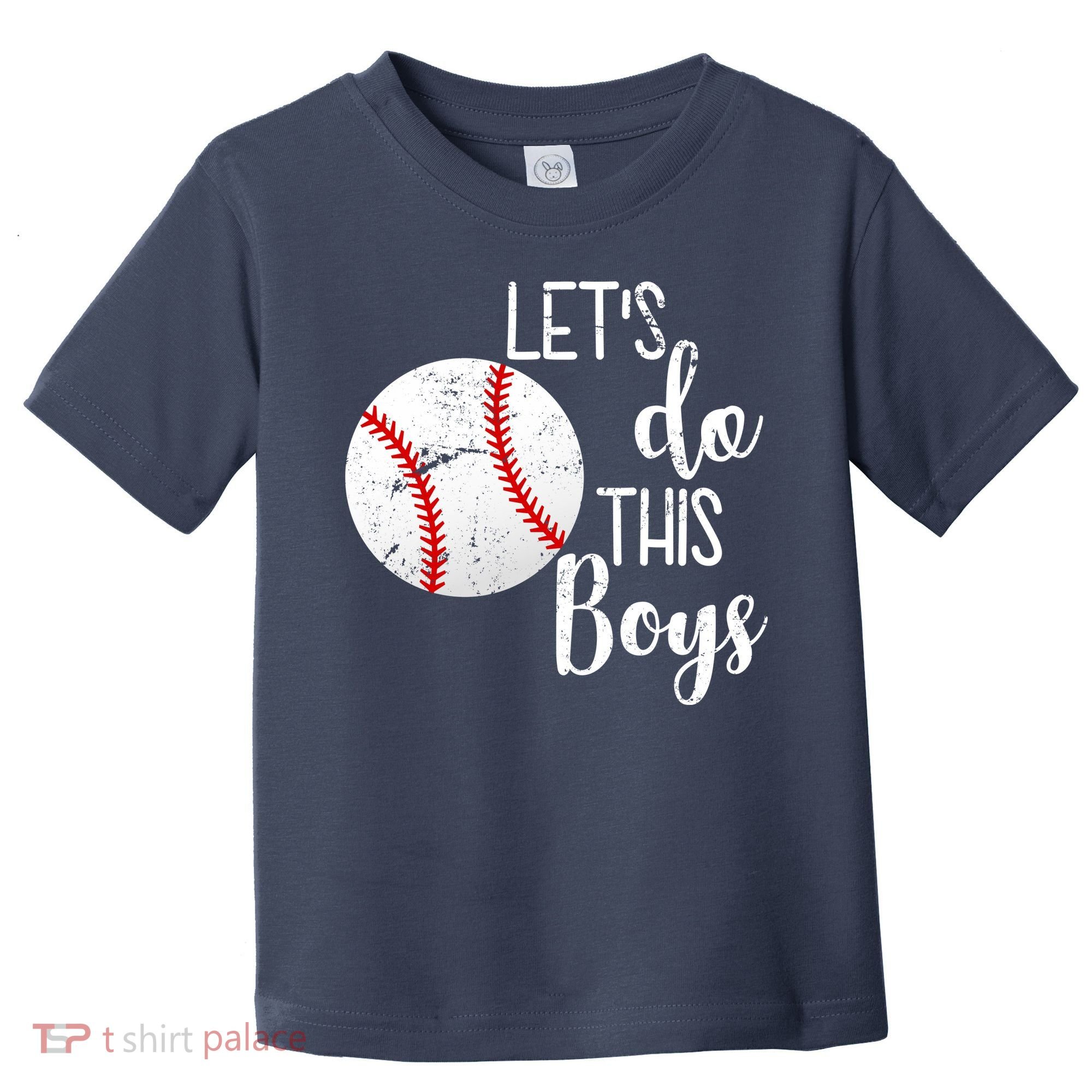 Let's Do This Boys Baseball Toddler T-Shirt