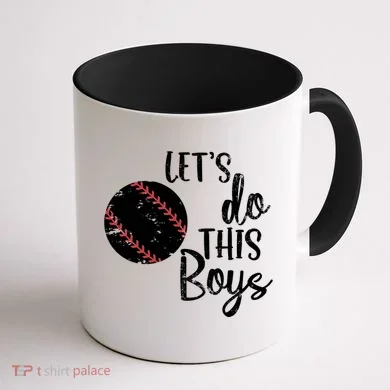 Lets Do This Boy Baseball Game Coffee Mug back