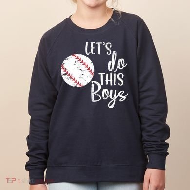 Lets Do This Boy Baseball Game Women's Sweatshirt