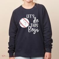 Lets Do This Boy Baseball Game Women's Sweatshirt thumb 0