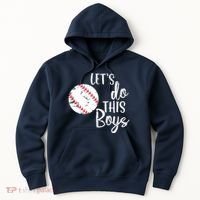 Lets Do This Boy Baseball Game Hoodie thumb 0