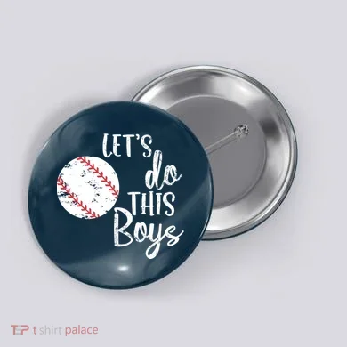 Lets Do This Boy Baseball Game Button