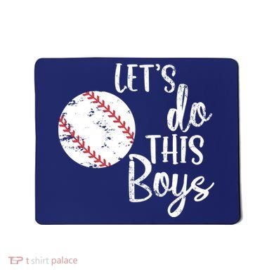 Lets Do This Boy Baseball Game Mousepad