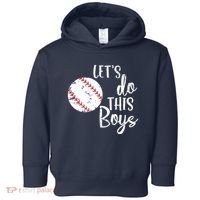 Lets Do This Boy Baseball Game Toddler Hoodie thumb 0