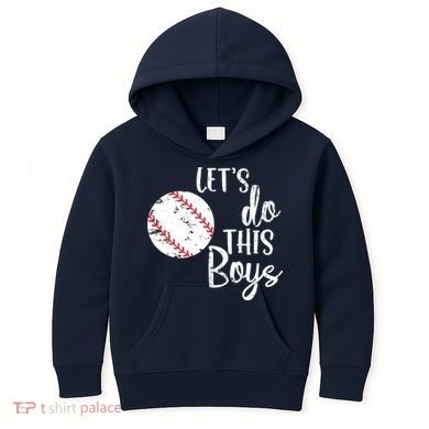 Lets Do This Boy Baseball Game Kids Hoodie