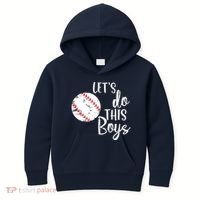 Lets Do This Boy Baseball Game Kids Hoodie thumb 0