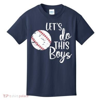 Lets Do This Boy Baseball Game Kids T-Shirt