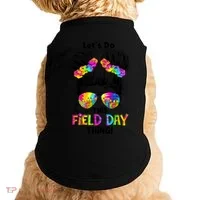 Lets Do This Field Day Thing Messy Bun School Doggie Tank thumb 0