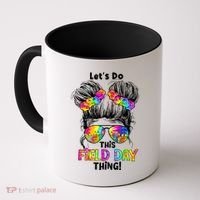 Lets Do This Field Day Thing Messy Bun School Coffee Mug thumb 0