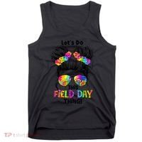 Lets Do This Field Day Thing Messy Bun School Tank Top thumb 0