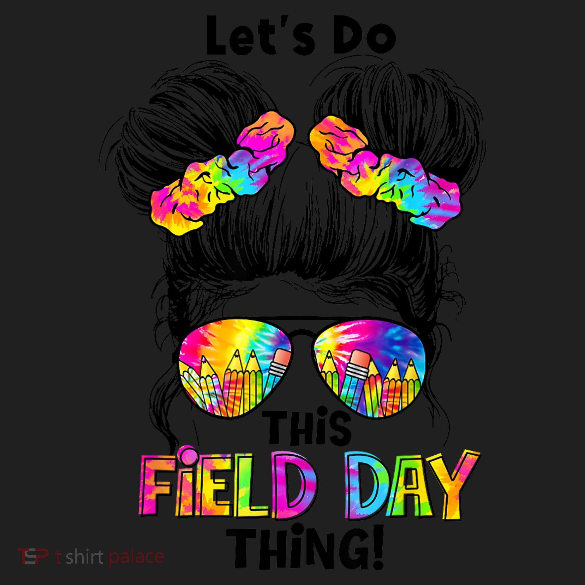 Lets Do This Field Day Thing Messy Bun School Golf Towel