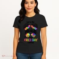 Lets Do This Field Day Thing Messy Bun School Women's T-Shirt thumb 4