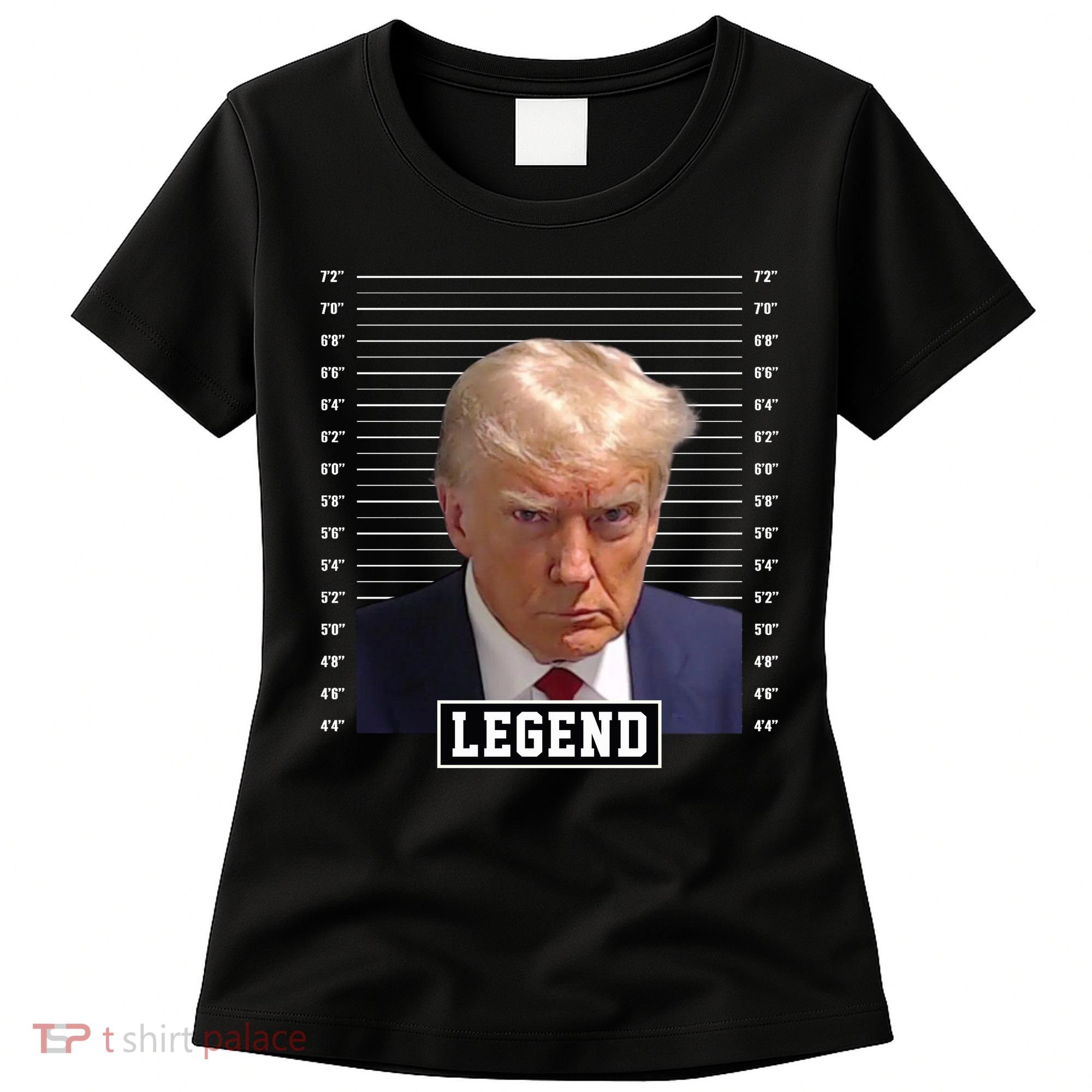 Legend Donald Trump Mugshot Pro Trump Women's T-Shirt