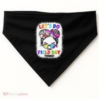 Let's Do This Field Day Thing Messy Bun School Field Day USA-Made Doggie Bandana thumb 0