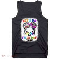 Let's Do This Field Day Thing Messy Bun School Field Day Tank Top thumb 0