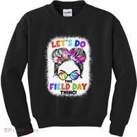 Let's Do This Field Day Thing Messy Bun School Field Day Kids Sweatshirt thumb 0