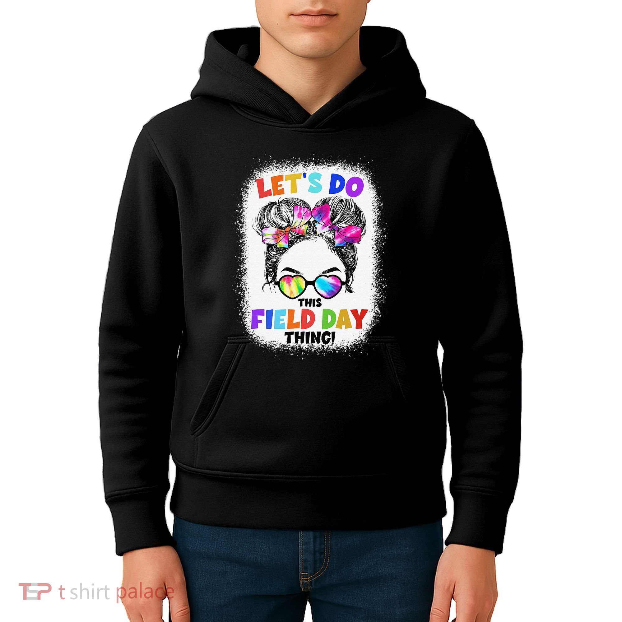 Let's Do This Field Day Thing Messy Bun School Field Day Kids Hoodie