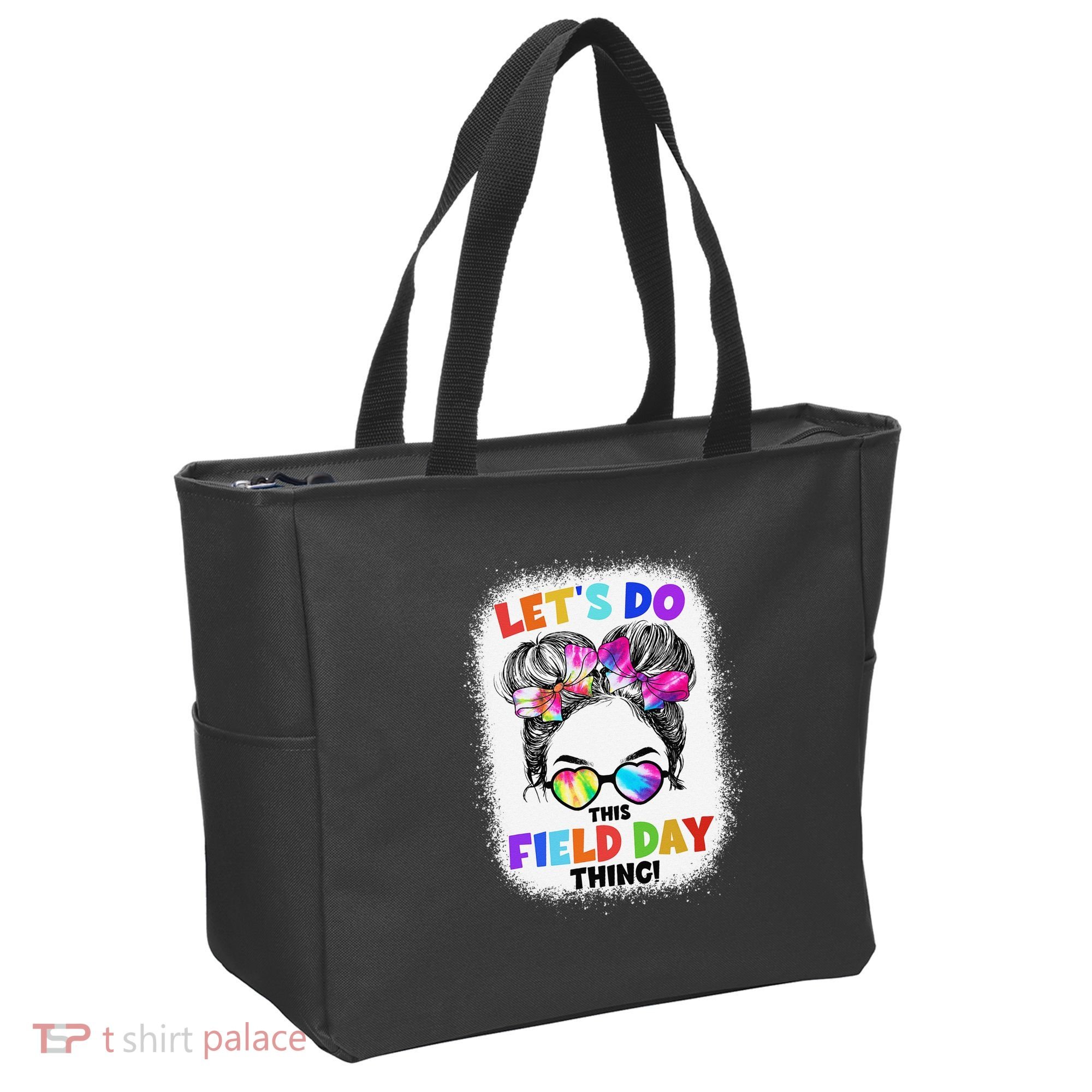 Let's Do This Field Day Thing Messy Bun School Field Day Tote Bag