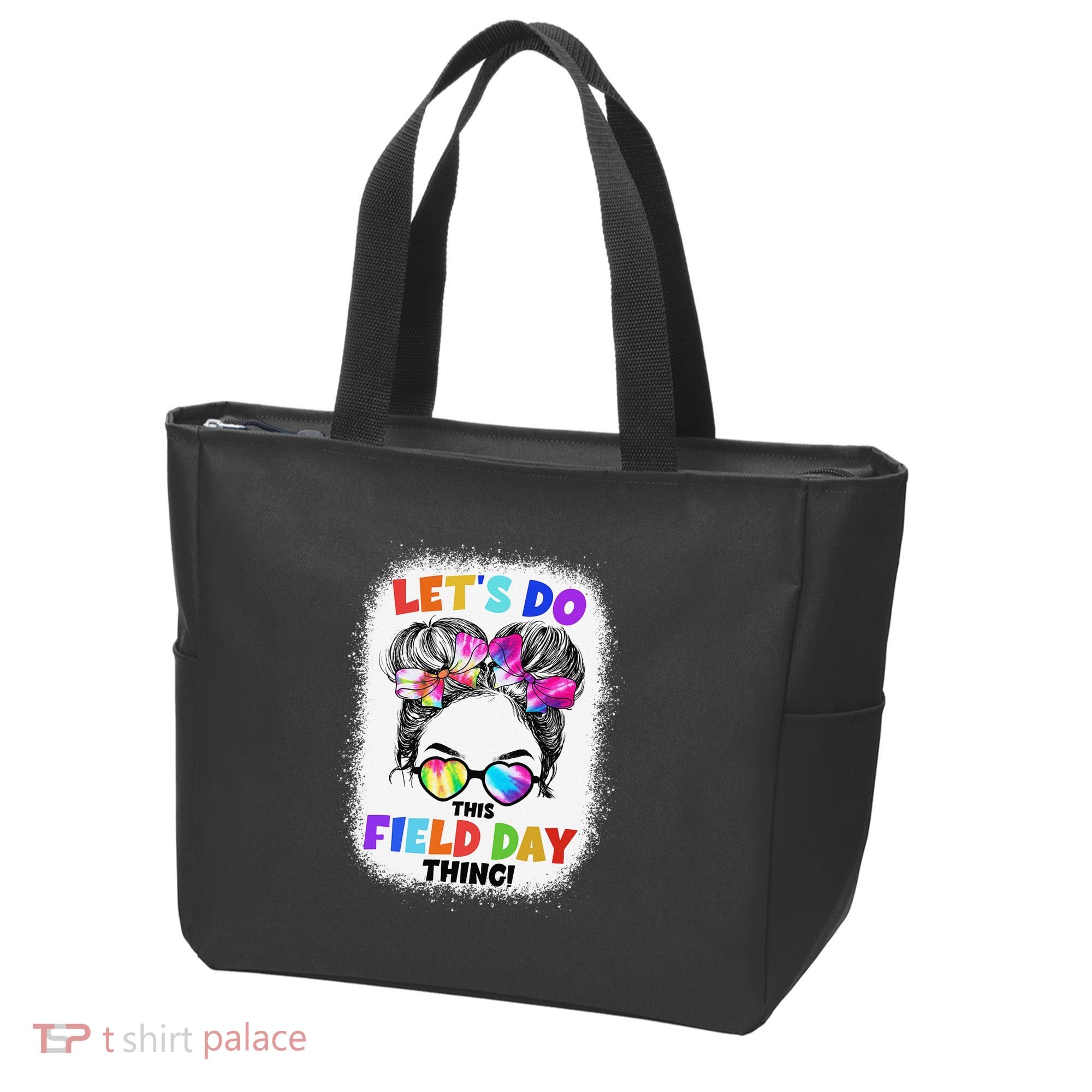 Let's Do This Field Day Thing Messy Bun School Field Day Tote Bag