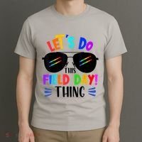 Lets Do This Field Day Thing Colors Quote Sunglasses T-Shirt thumb 3