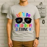 Lets Do This Field Day Thing Colors Quote Sunglasses T-Shirt thumb 6