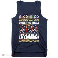 LGBT Dyke The Halls Fe Le Le Le Le Le Lesbians Ugly Christmas Tank Top thumb 0