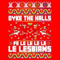 LGBT Dyke The Halls Fe Le Le Le Le Le Lesbians Ugly Christmas Santa Hat thumb 1