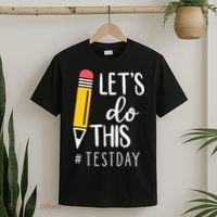 Let's Do This Test Day Pencil T-Shirt thumb 2