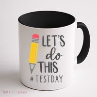 Let's Do This Test Day Pencil Coffee Mug thumb 1