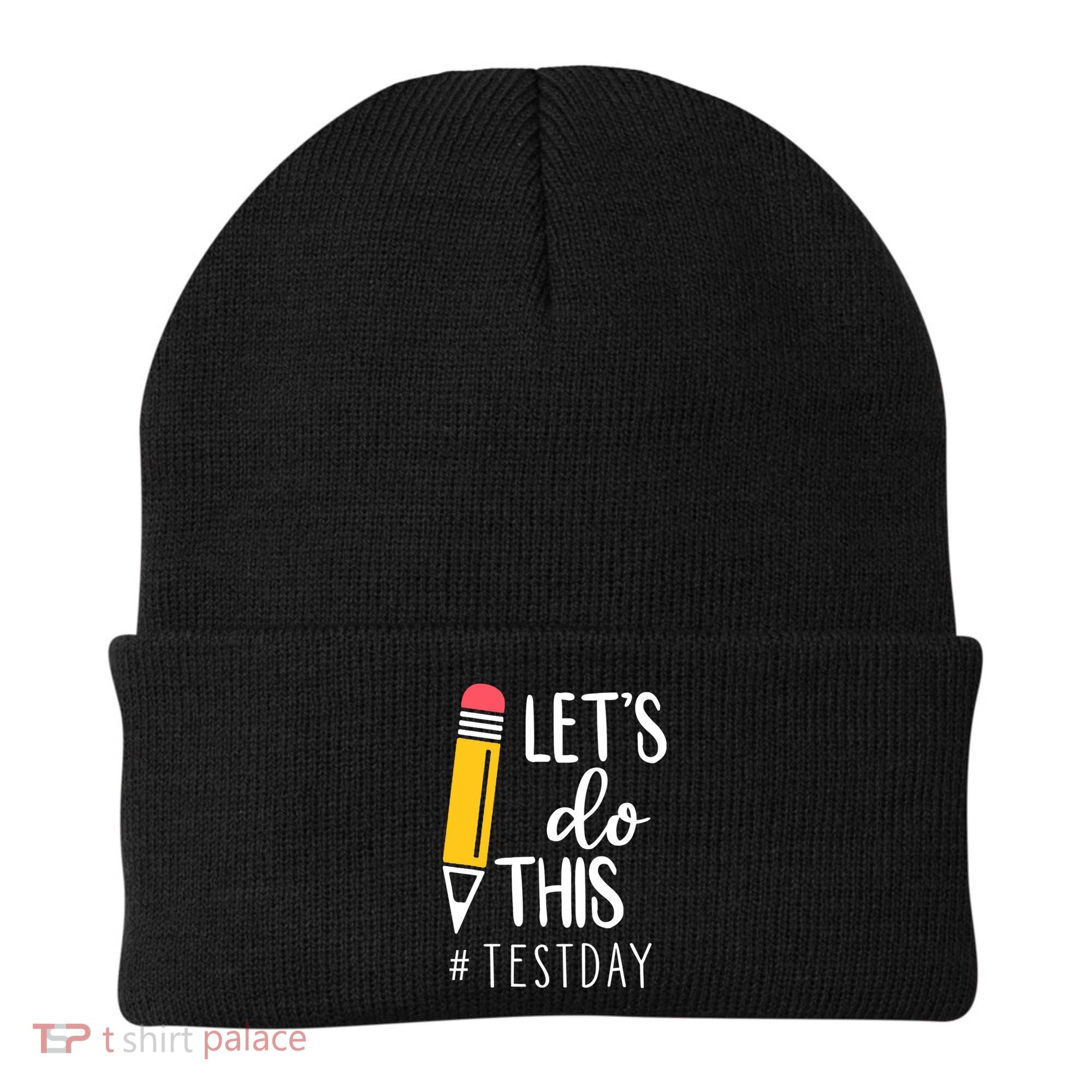 Let's Do This Test Day Pencil Beanie
