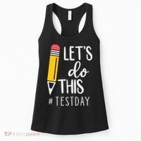 Let's Do This Test Day Pencil Women's Tank Top thumb 0