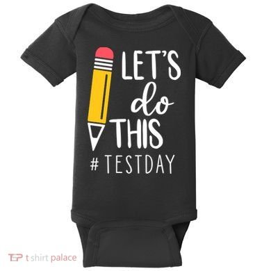 Let's Do This Test Day Pencil Baby Bodysuit