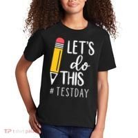 Let's Do This Test Day Pencil Kids T-Shirt thumb 2