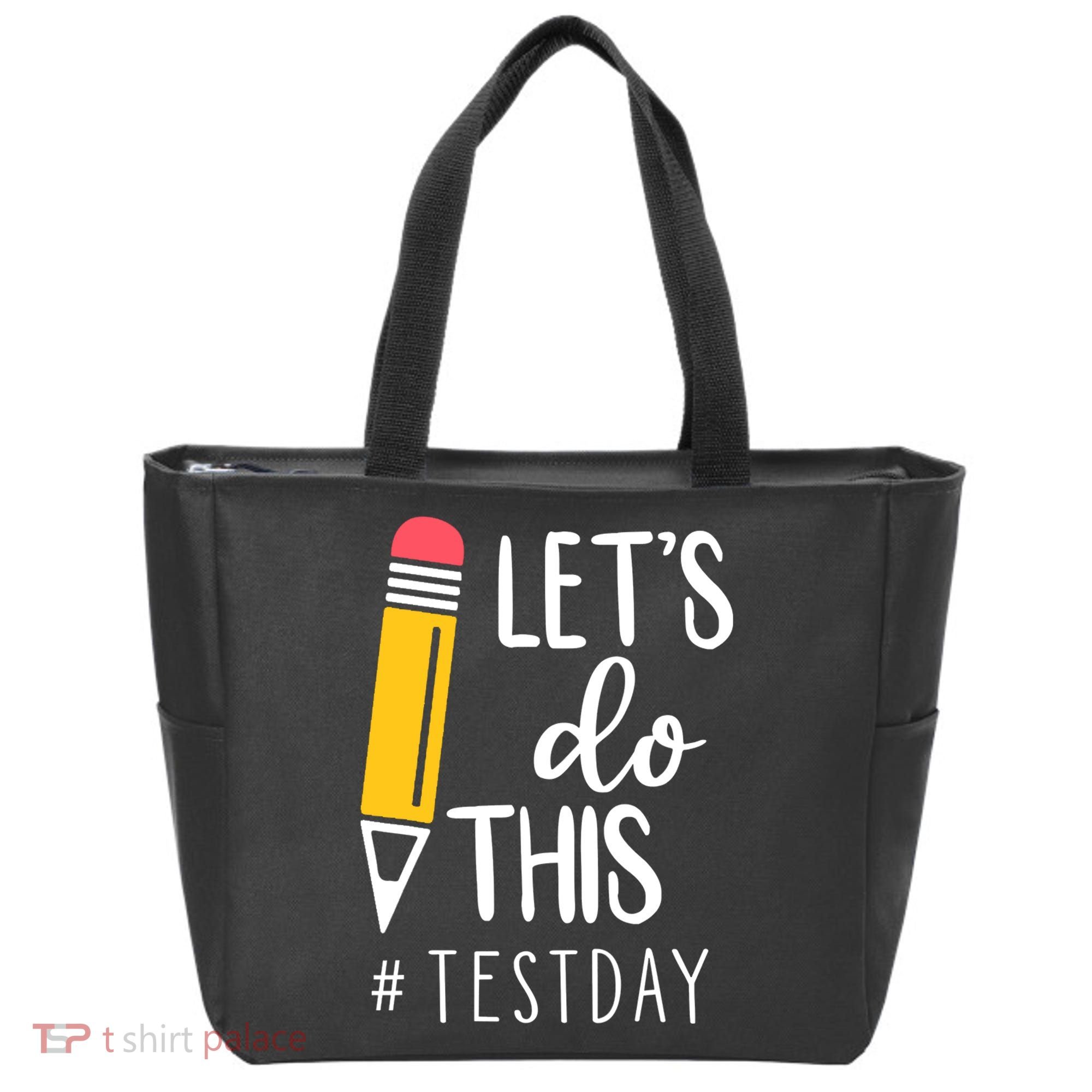 Let's Do This Test Day Pencil Tote Bag