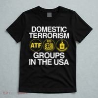 Limited Domestic Terrorism Atf Irs Cia Groups In The Usa T-Shirt thumb 5