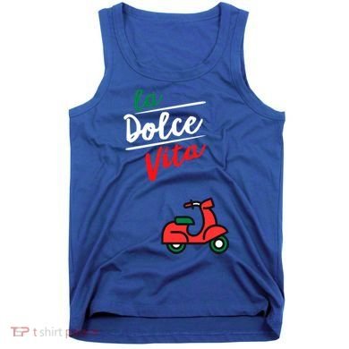 La Dolce Vita Italy Great Gift Tank Top