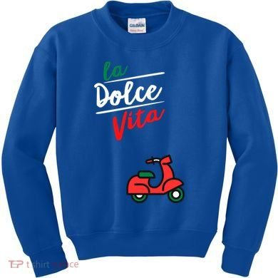 La Dolce Vita Italy Great Gift Kids Sweatshirt
