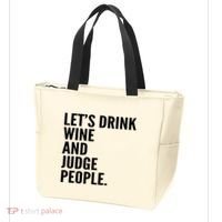 Let’S Drink Wine And Judge People Tote Bag thumb 3