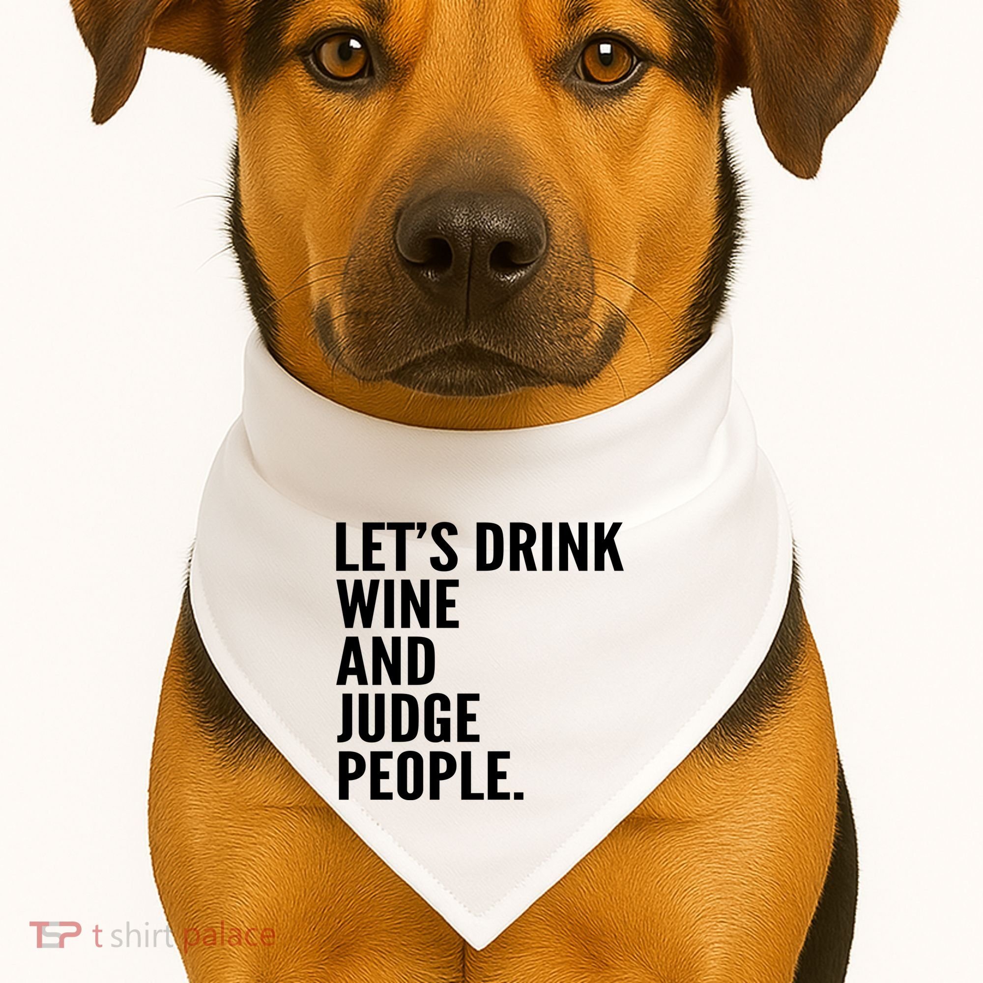 Let’S Drink Wine And Judge People USA-Made Doggie Bandana