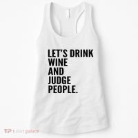 Let’S Drink Wine And Judge People Women's Tank Top thumb 0