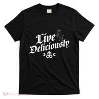 Live Deliciously Witchcraft Occult T-Shirt thumb 0