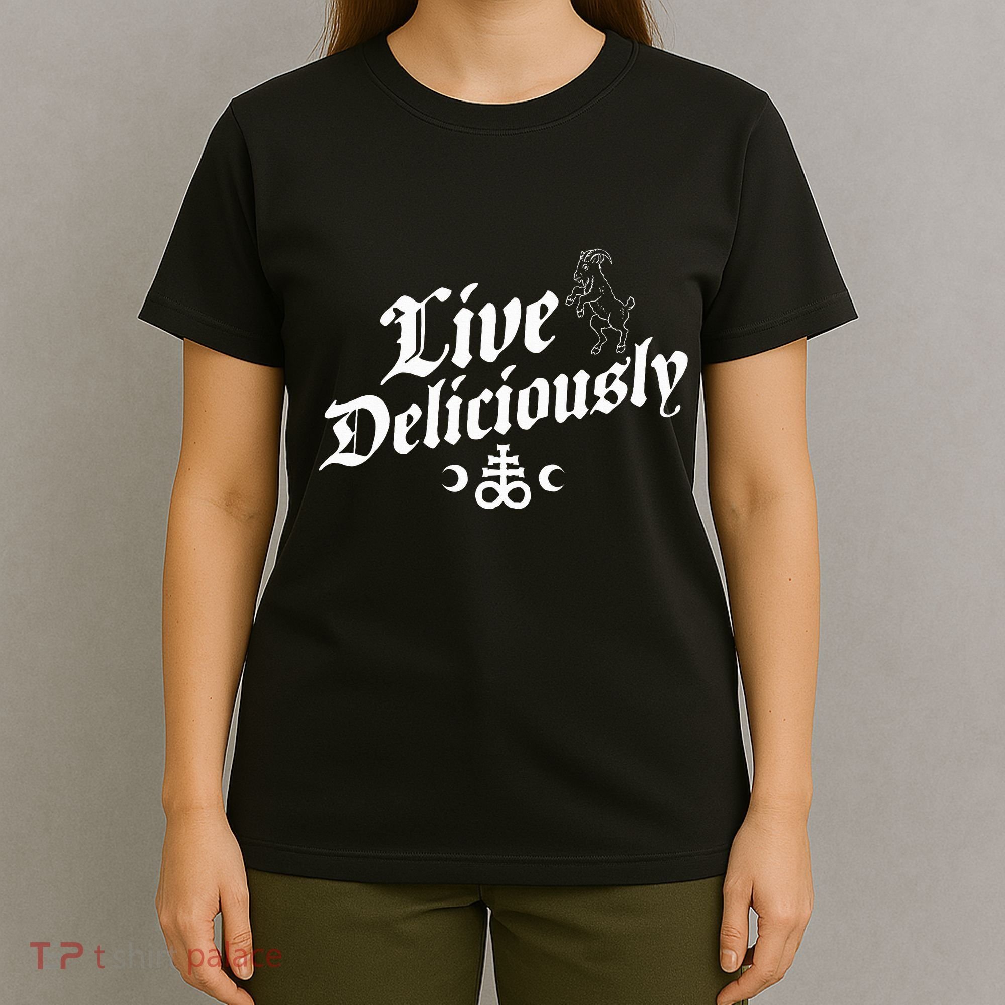 Live Deliciously Witchcraft Occult T-Shirt