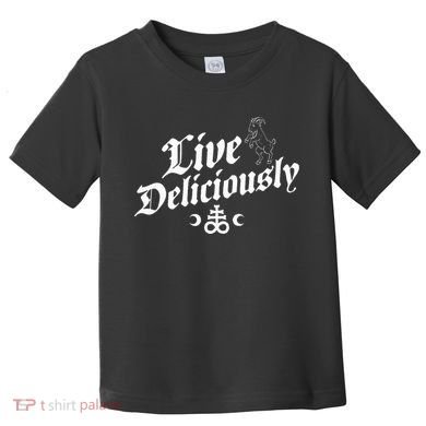 Live Deliciously Witchcraft Occult Toddler T-Shirt