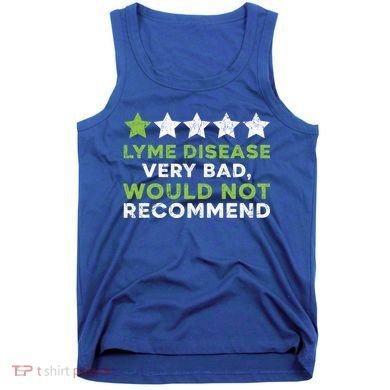 Lyme Disease Warrior Lyme Disease Awareness Month Cute Gift Tank Top