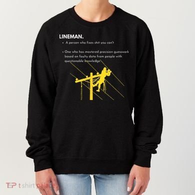 Lineman Definition with Pole Climber for Line Sarcastic Women's Sweatshirt
