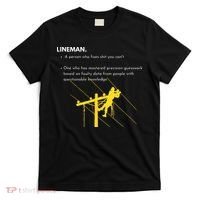 Lineman Definition with Pole Climber for Line Sarcastic T-Shirt thumb 0