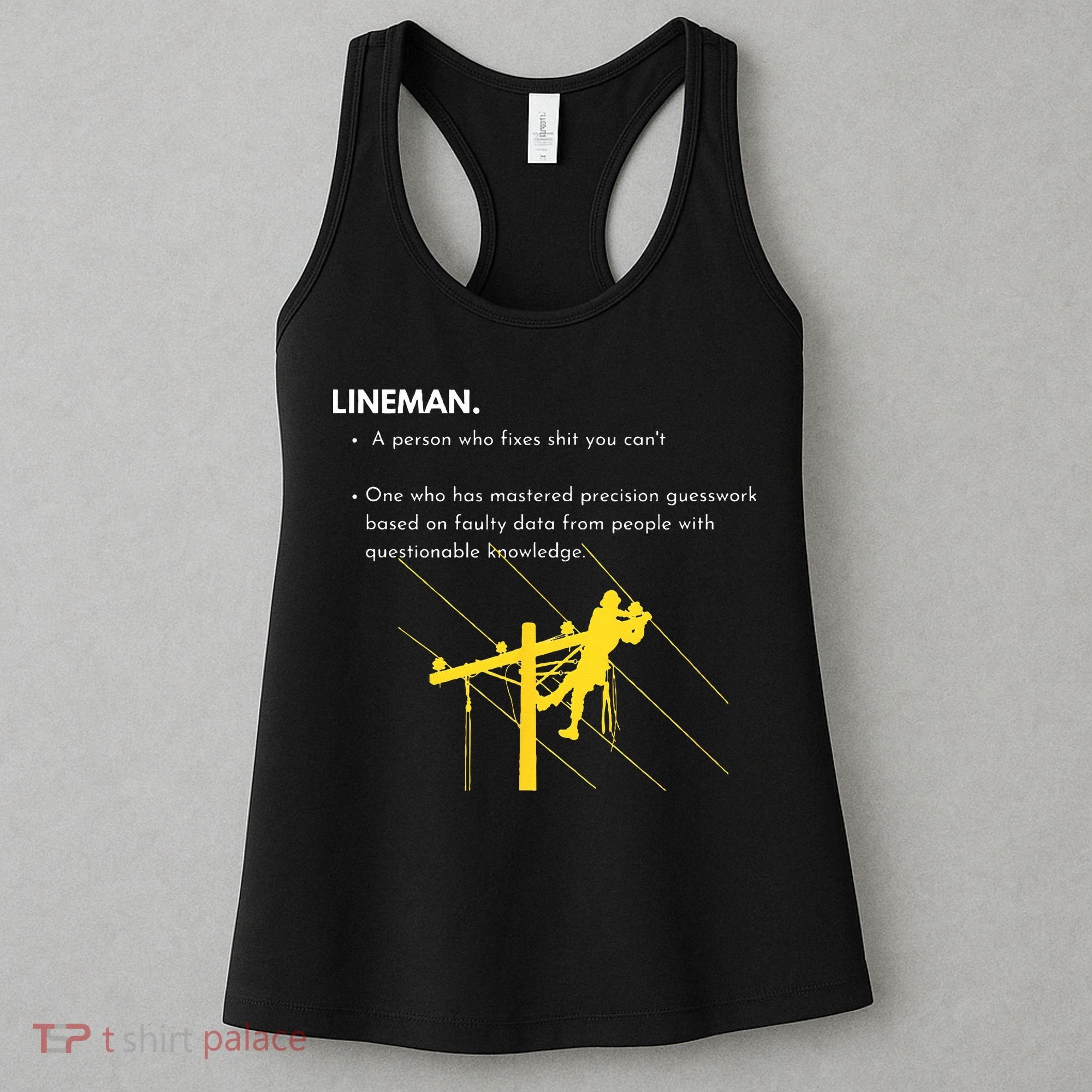 Lineman Definition with Pole Climber for Line Sarcastic Women's Tank Top